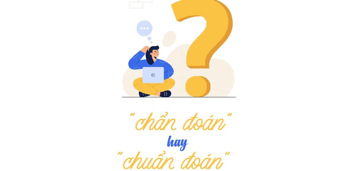 chan-doan-hay-chuan-doan